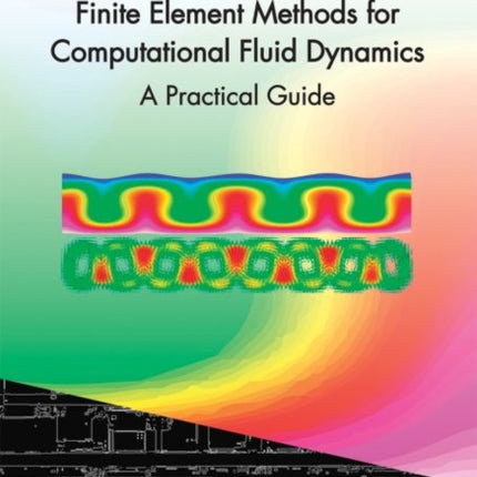 Finite Element Methods for Computational Fluid