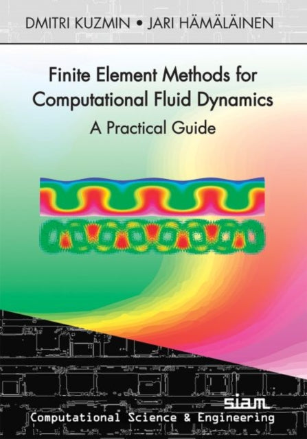 Finite Element Methods for Computational Fluid