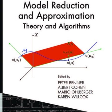 Model Reduction and Approximation: Theory and Algorithms