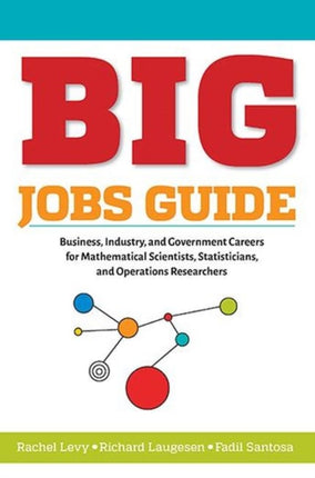 BIG Jobs Guide: Business, Industry, and