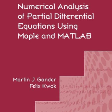 Numerical Analysis of Partial Differential
