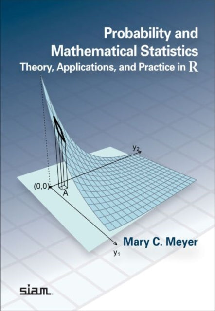 Probability and Mathematical Statistics: Theory,