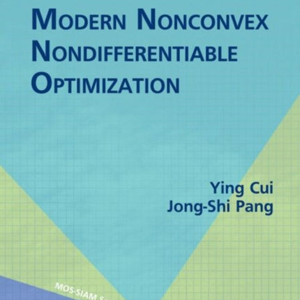 Modern Nonconvex Nondifferentiable Optimization