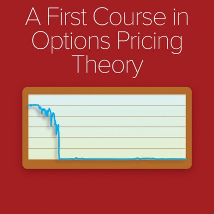 A First Course in Options Pricing Theory