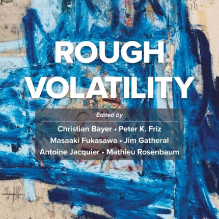 Rough Volatility