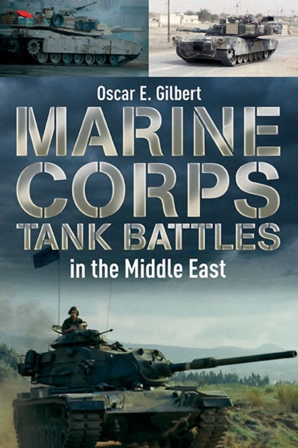 Marine Corps Tank Battles in the Middle East