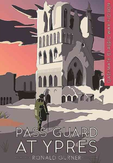 Pass Guard at Ypres