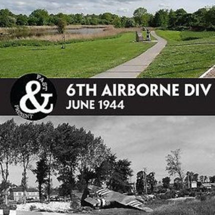 6th Airborne: Normandy 1944