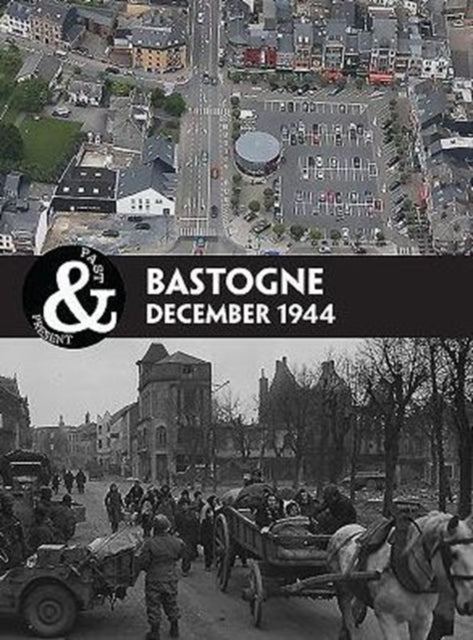 Bastogne: Ardennes 1944