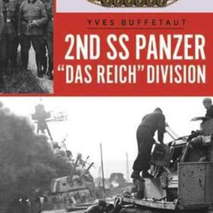 The 2nd Ss Panzer Division Das Reich