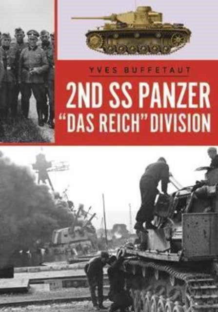 The 2nd Ss Panzer Division Das Reich