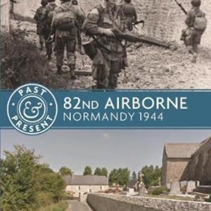 82nd Airborne: Normandy 1944