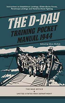 The D-Day Training Pocket Manual 1944