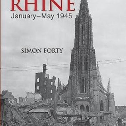 Across the Rhine: January-May 1945