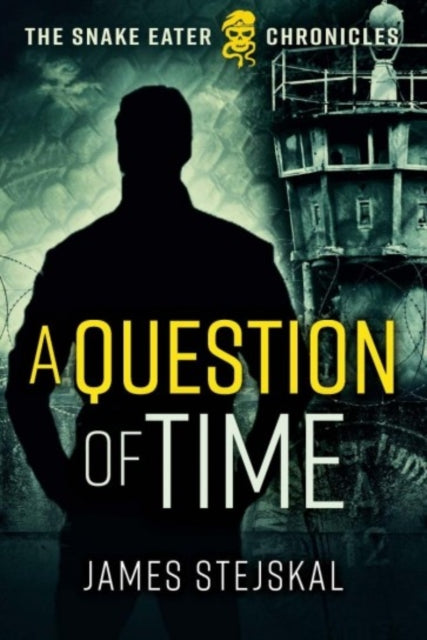 A Question of Time: A Cold War Spy Thriller