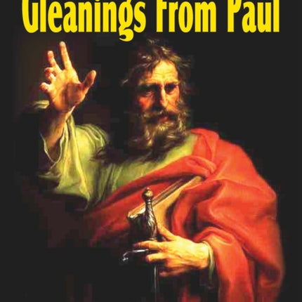 Gleanings from Paul