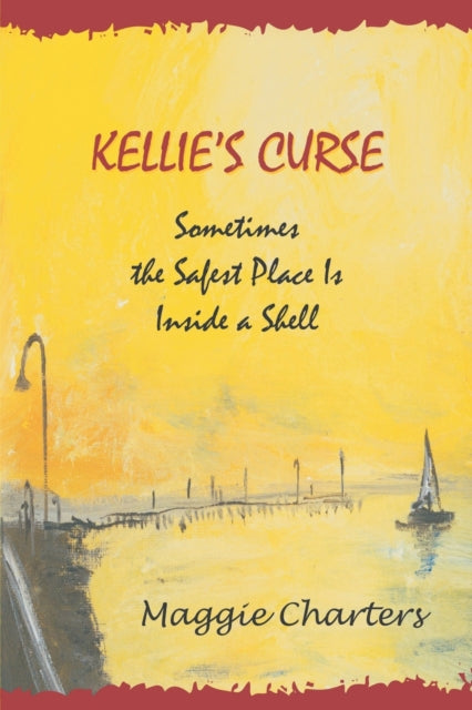 Kellie's Curse: Sometimes the Safest Place Is Inside a Shell