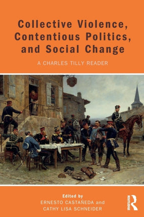 Collective Violence, Contentious Politics, and