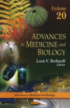 Advances in Medicine & Biology: Volume 20