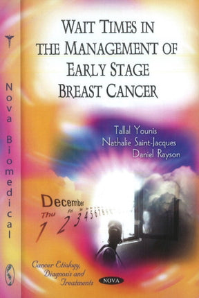 Wait Times in the Management of Early State Breast Cancer