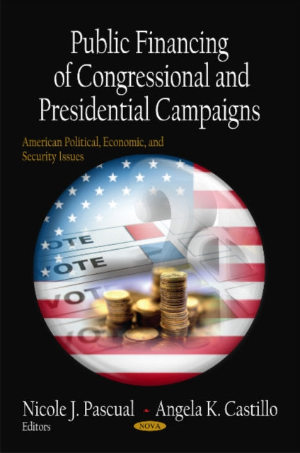 Public Financing of Congressional & Presidential