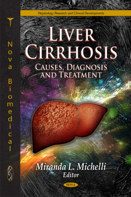 Liver Cirrhosis: Causes, Diagnosis & Treatment