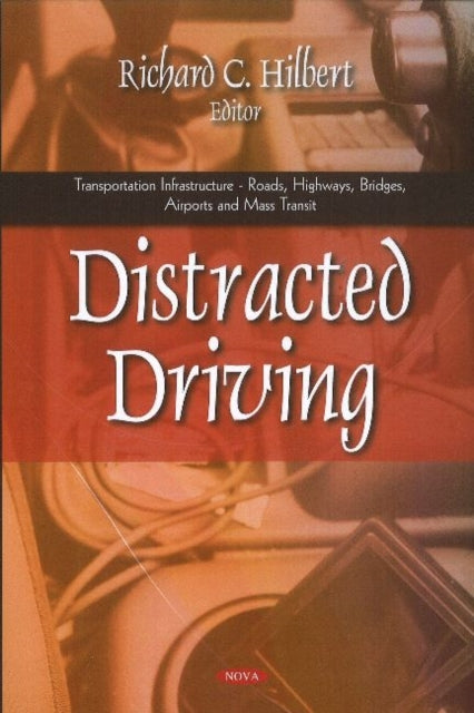 Distracted Driving: Research & Prevention Efforts