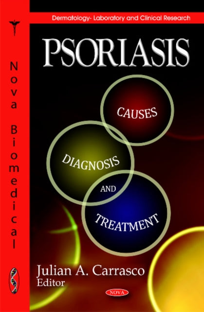 Psoriasis: Causes, Diagnosis & Treatment