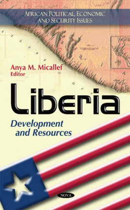 Liberia: Development & Resources