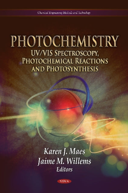 Photochemistry: UV/VIS Spectroscopy, Photochemical Reactions & Photosynthesis