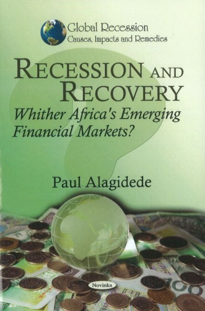 Recession & Recovery: Whither Africa's Emerging Financial Markets?