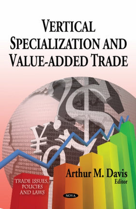 Vertical Specialization & Value-Added Trade