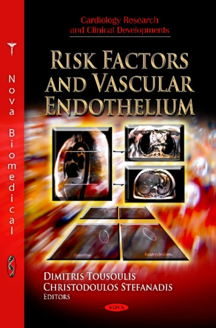 Risk Factors & Vascular Endothelium