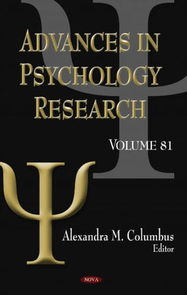 Advances in Psychology Research: Volume 81