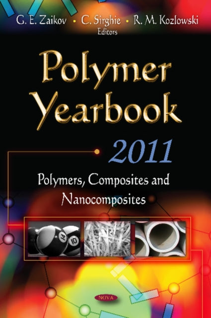 Polymer Yearbook - 2011: Polymers, Composites & Nanocomposites