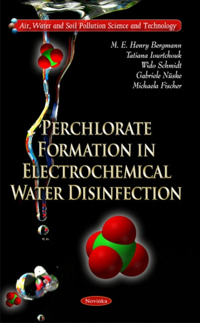 Perchlorate Formation in Electrochemical Water Disinfection