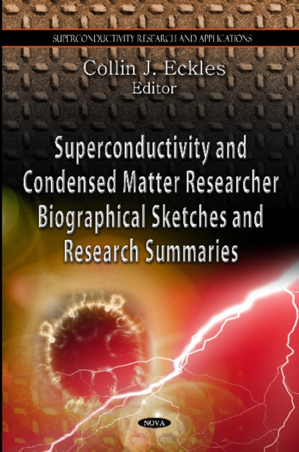 Superconductivity & Condensed Matter Research: