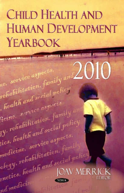 Child Health & Human Development Yearbook 2010