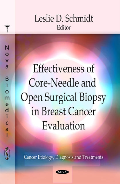 Effectiveness of Core-Needle & Open Surgical