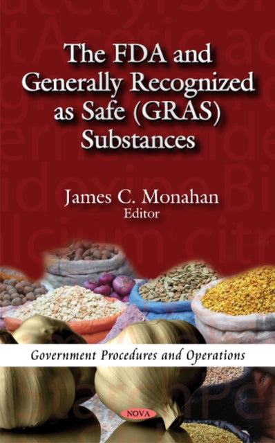 FDA & Generally Recognized as Safe (GRAS)