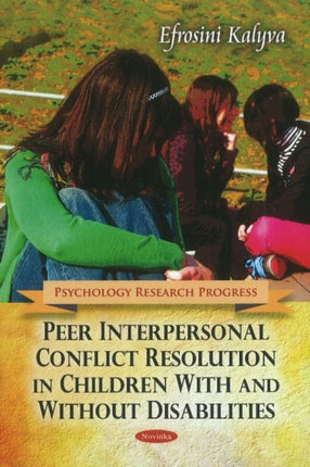 Peer Interpersonal Conflict Resolution in