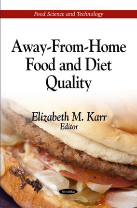 Away-From-Home Food & Diet Quality