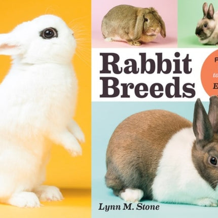 Rabbit Breeds: The Pocket Guide to 49 Essential