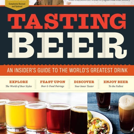 Tasting Beer, 2nd Edition: An Insider's Guide to the World's Greatest Drink