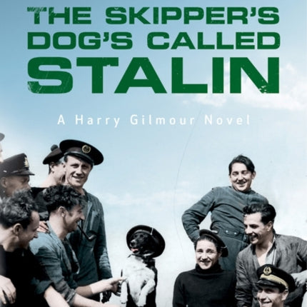 The Skipper's Dog's Called Stalin