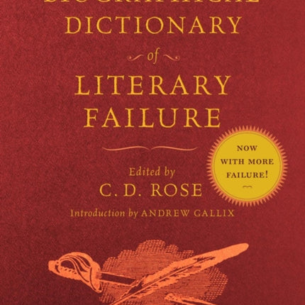 The Biographical Dictionary Of Literary Failure