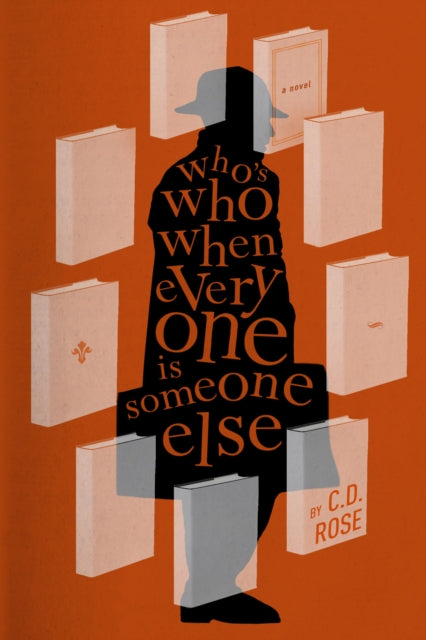 Who's Who When Everyone Is Someone Else