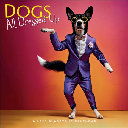 Dogs All Dressed Up Square Wall Calendar 2025