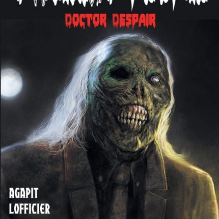 Tales of the Twilight People: Doctor Despair