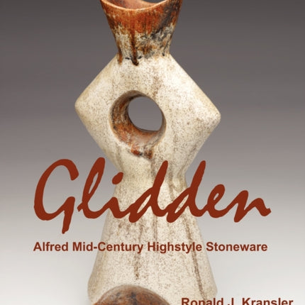 Glidden Pottery: Alfred Mid-Century Highstyle Stoneware